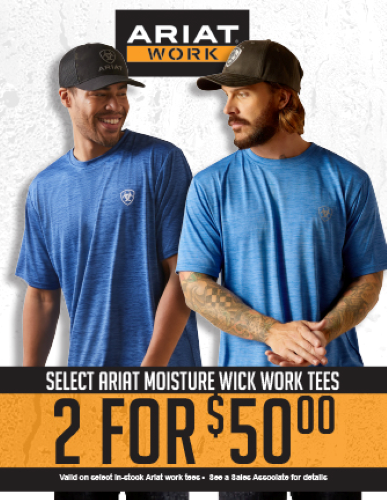 Ariat 2 for $50 Work Tee Sale- Signs Various | Various Ariat 2 for $50 ...
