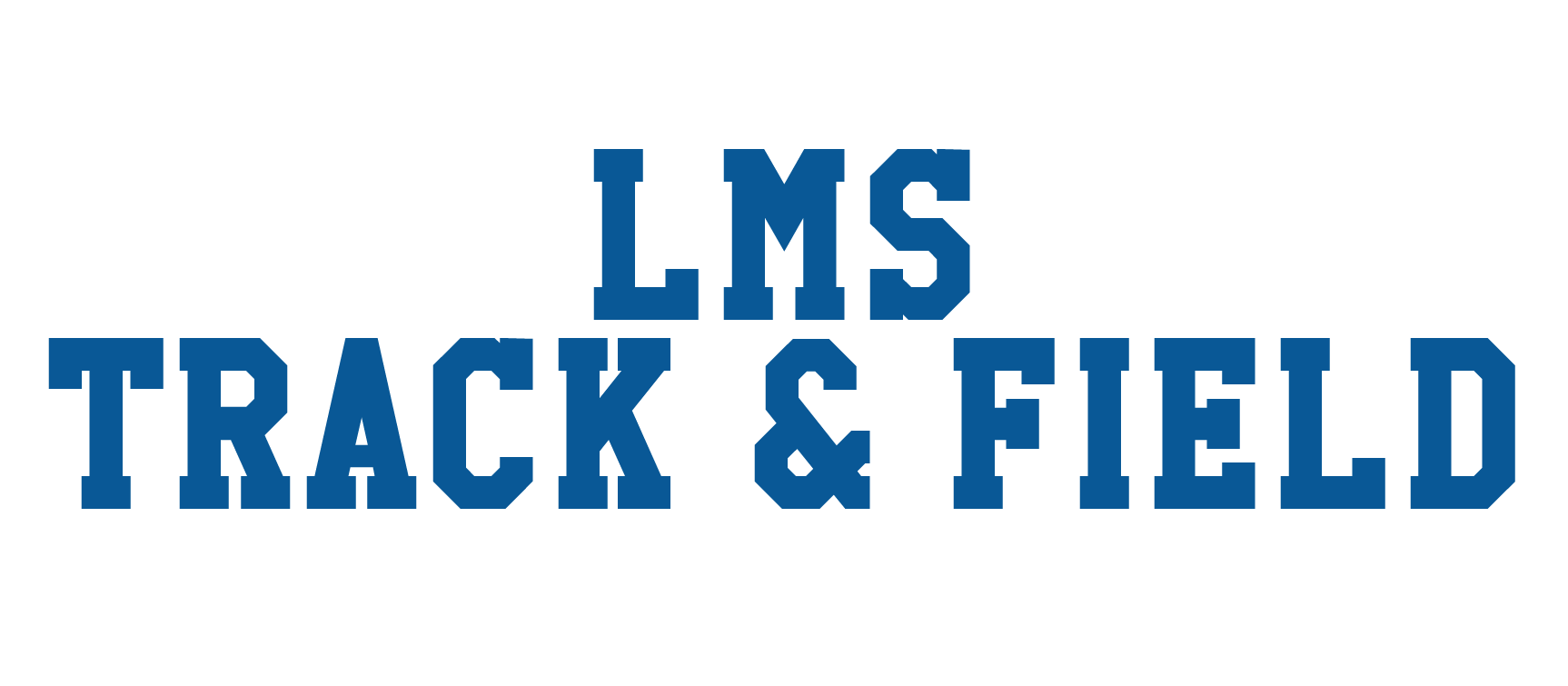 LMS Track & Field