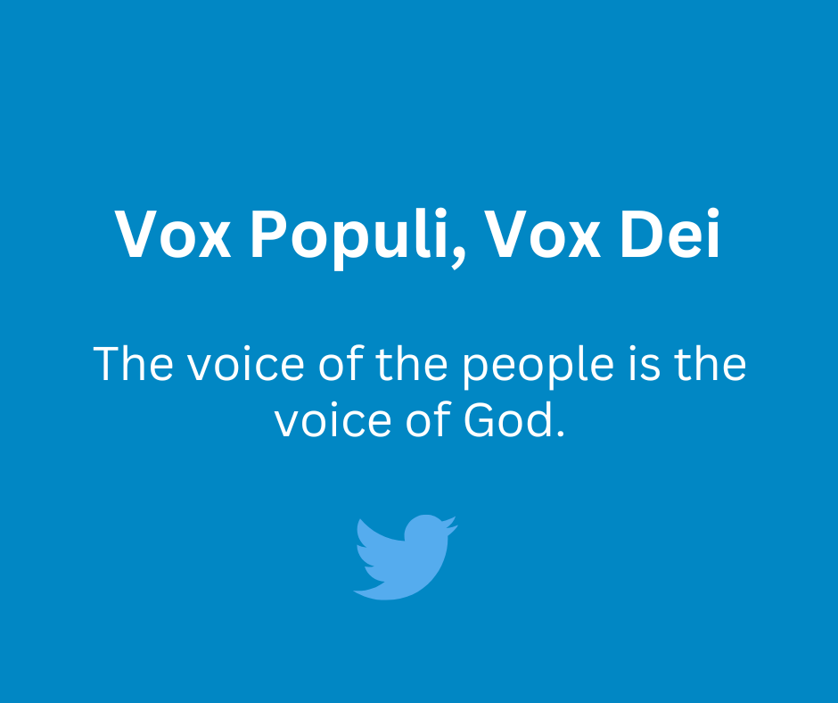 Vox Populi, Vox Dei